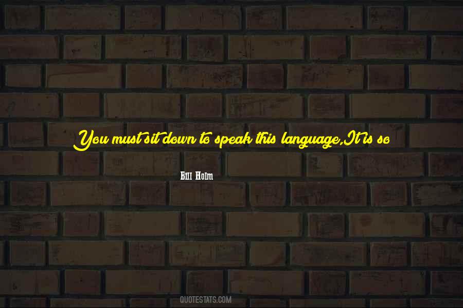 Before You Speak Quotes #1528089 Before You Speak Quotes #1528089