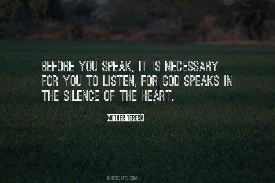 Before You Speak Quotes #845054