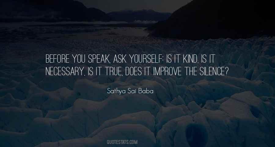 Before You Speak Quotes #967666