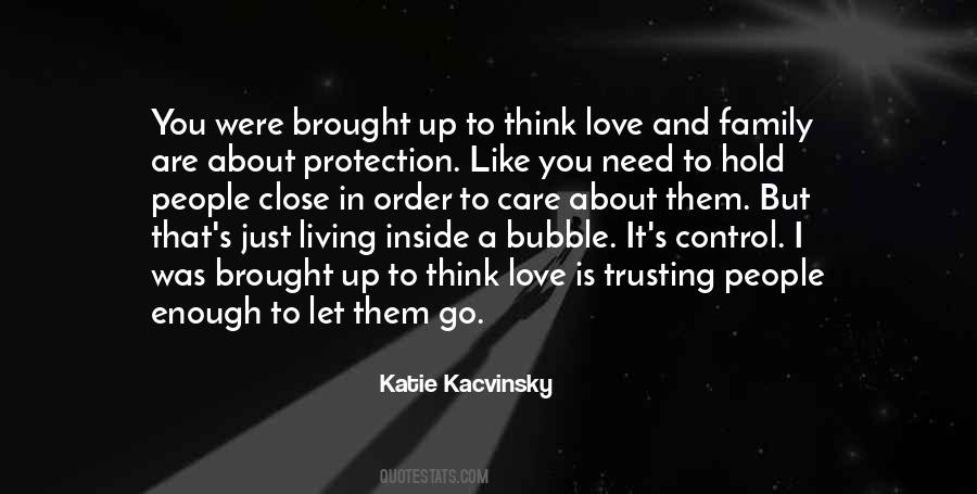 Love And Protection Quotes #1128988