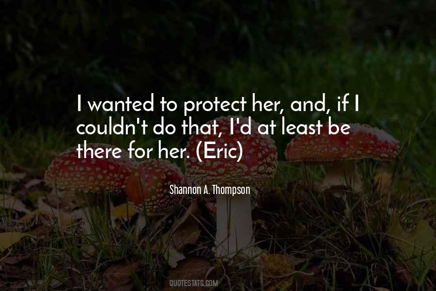 Love And Protection Quotes #498464