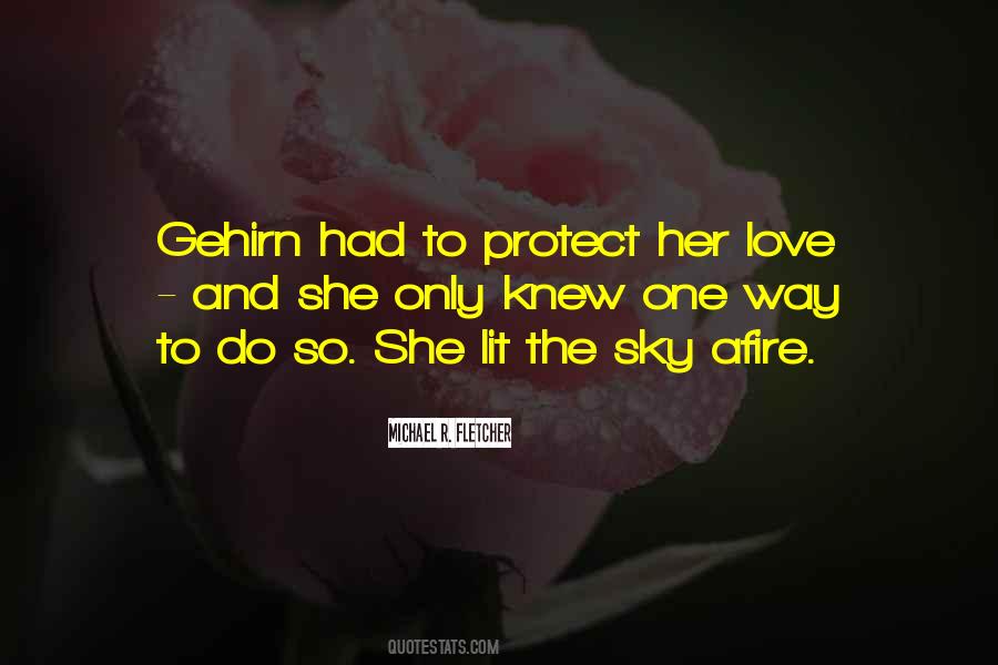 Love And Protection Quotes #788307