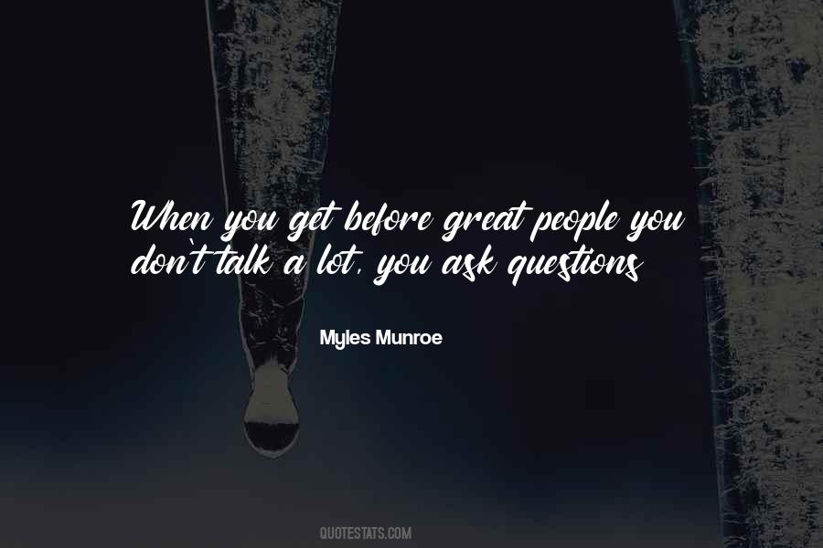 Before You Talk Quotes #1817225