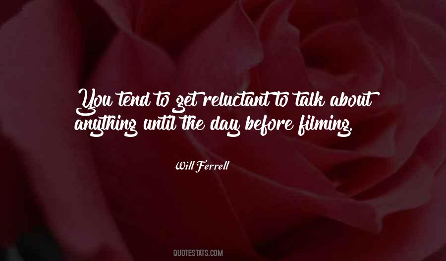 Before You Talk Quotes #313807