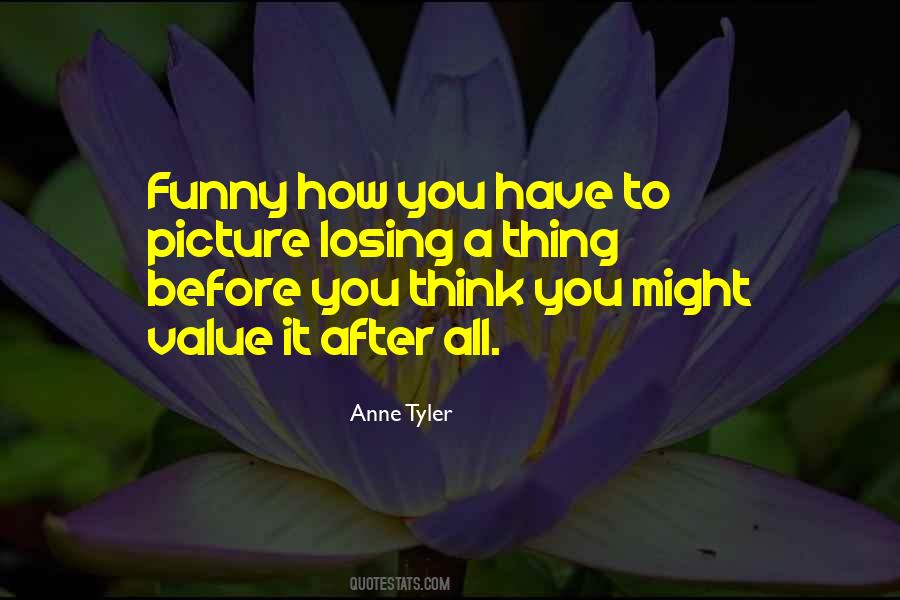 Before You Think Quotes #109245