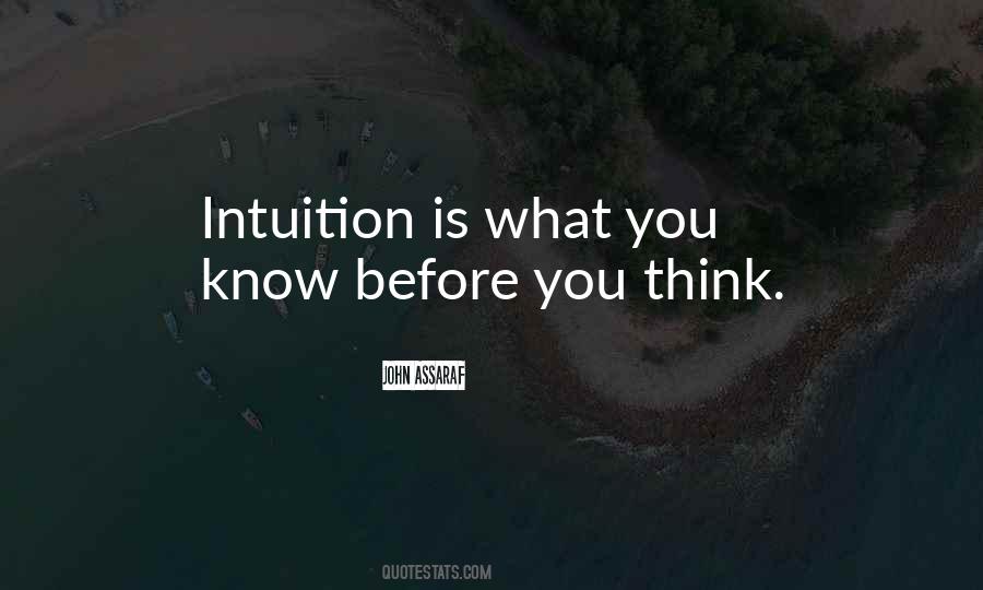 Before You Think Quotes #1241414