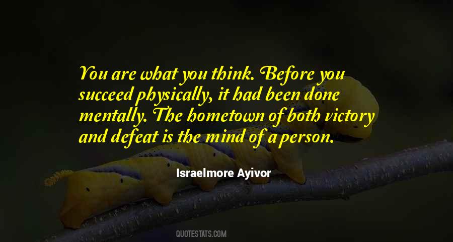 Before You Think Quotes #9067