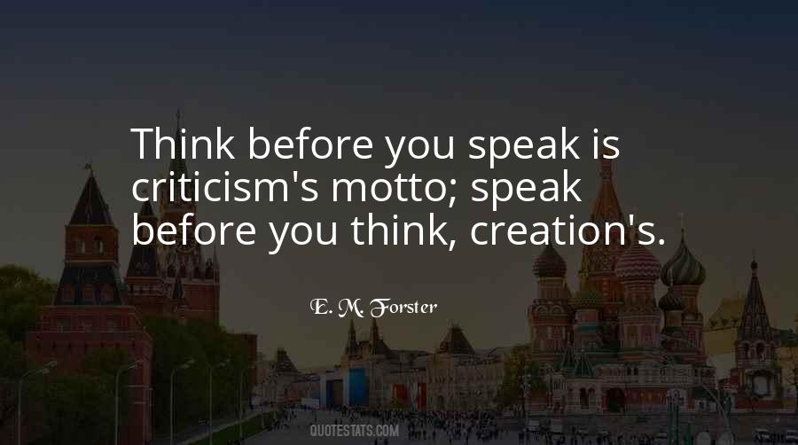 Before You Think Quotes #993380