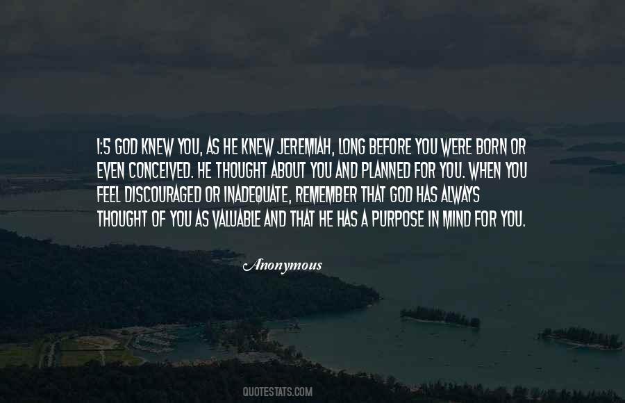 Before You Were Born Quotes #1757267