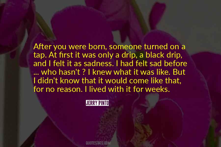 Before You Were Born Quotes #263740