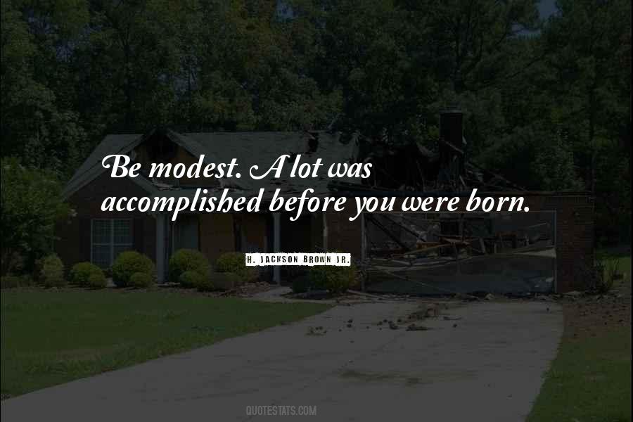 Before You Were Born Quotes #309207