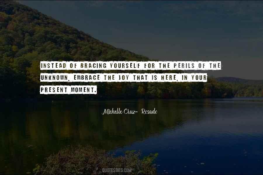 Michelle Rosado Quotes #1754168