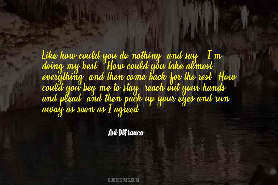 Beg Me Quotes #1842434