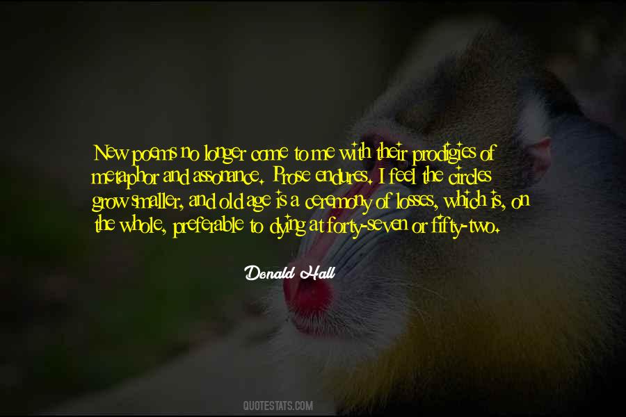 Grow Old With Me Quotes #1179853