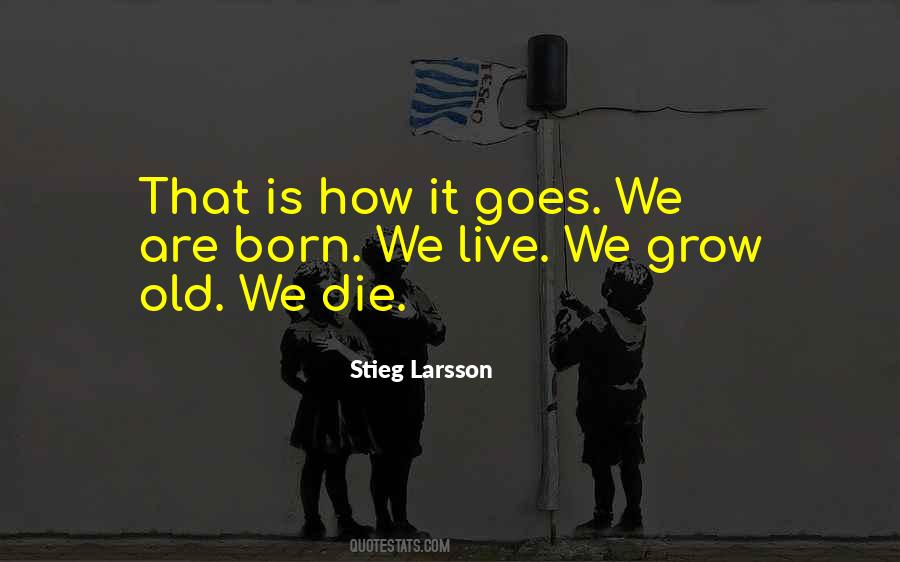 Grow Old With Me Quotes #153381