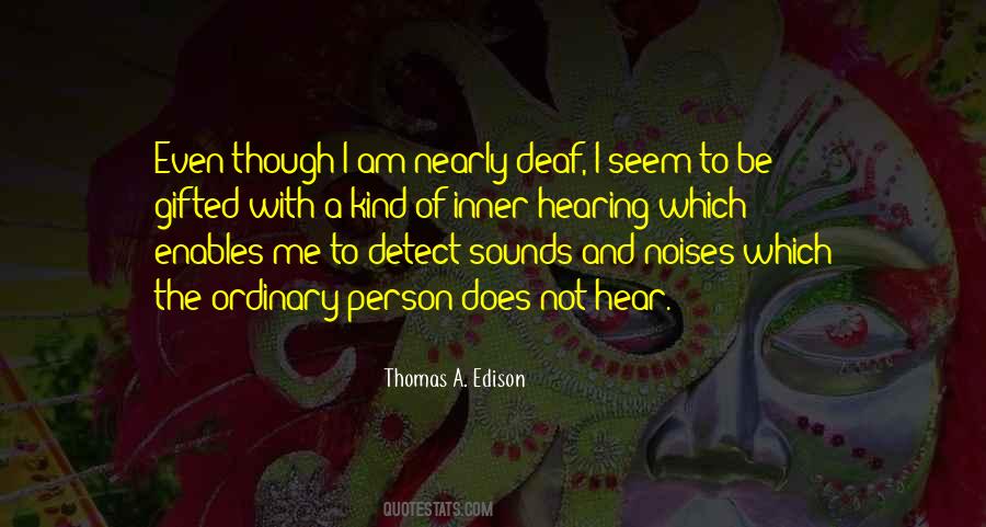 Person Hearing Quotes #1355478