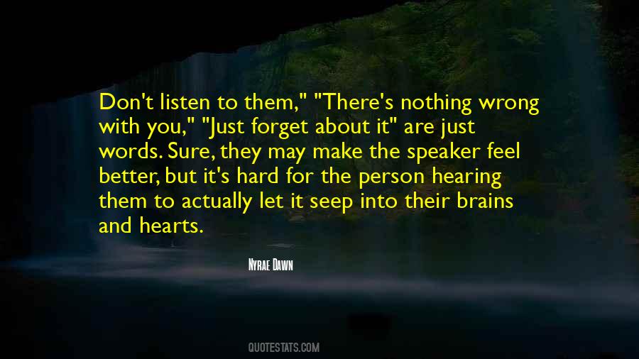 Person Hearing Quotes #182418