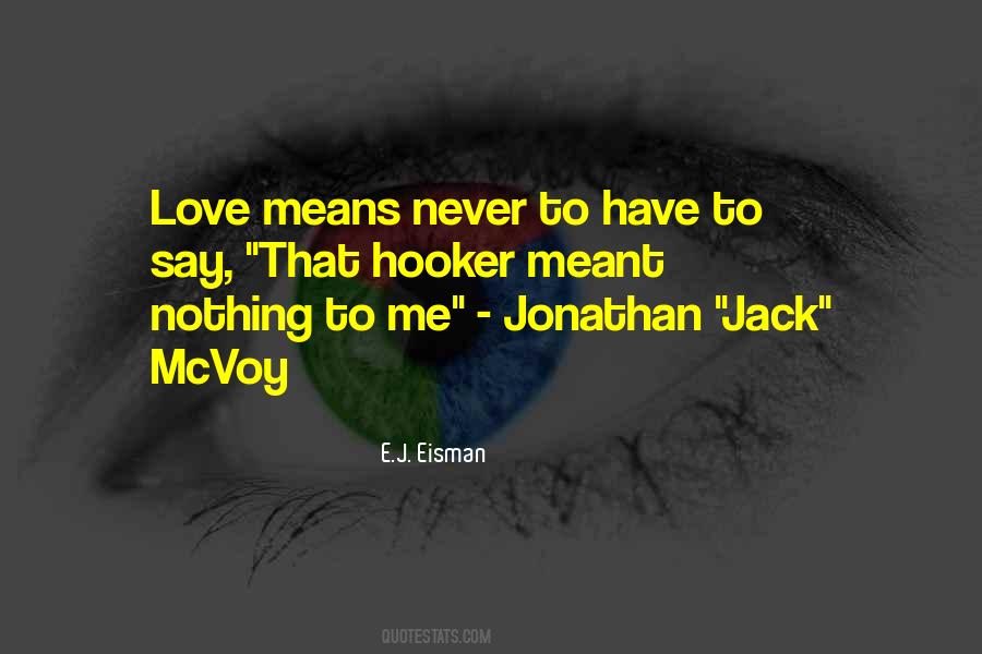 Quotes About Mcvoy #291273