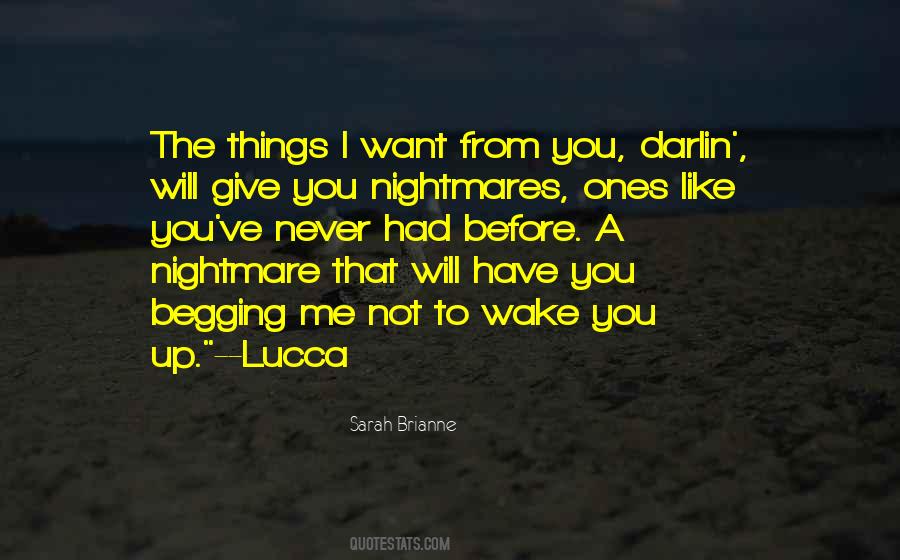 Begging You Quotes #394207