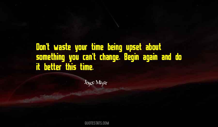 Begin Again Quotes #1400275