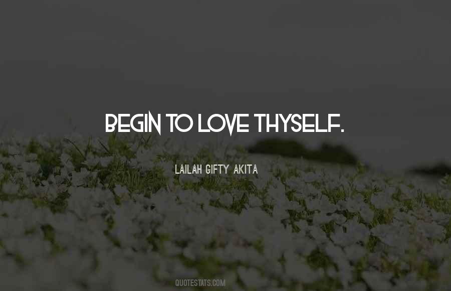 Begin Love Quotes #221878