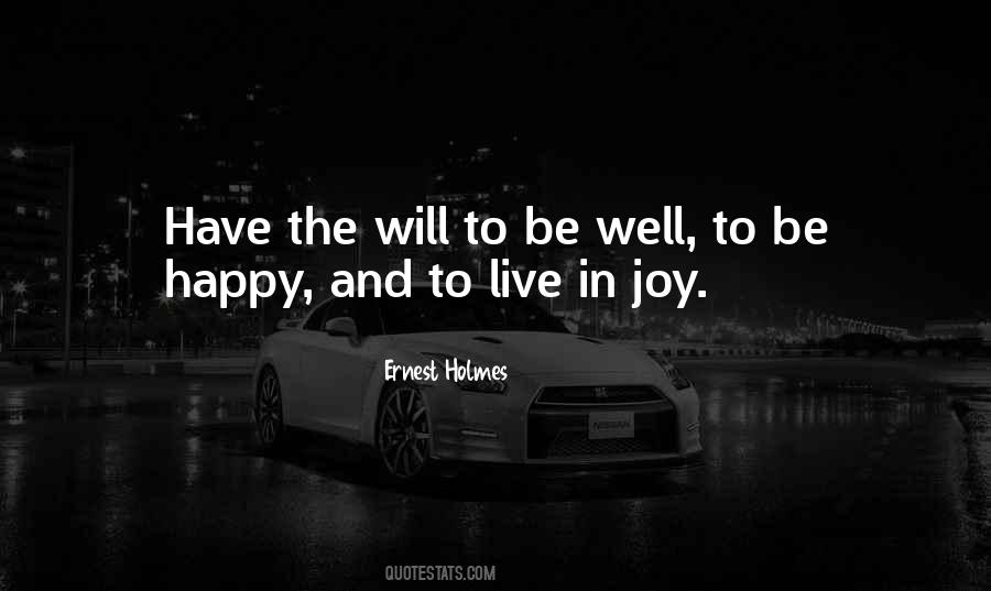 Live In Joy Quotes #1754031