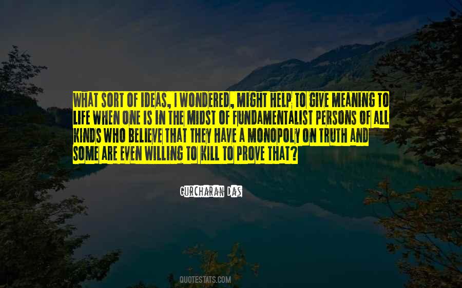 Meaning Of Truth Quotes #481549