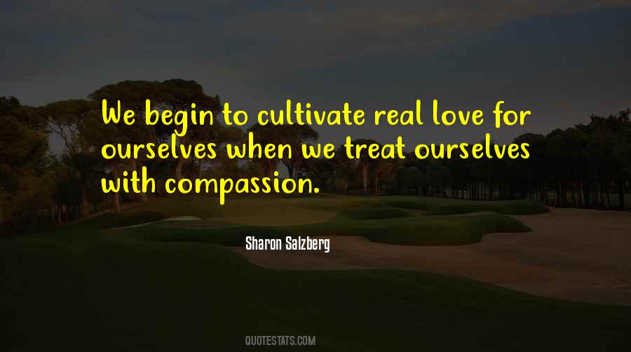 Begin To Love Quotes #208443
