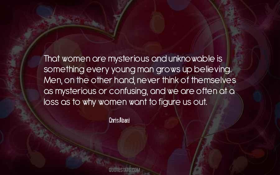 Quotes About The Unknowable #864573