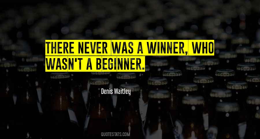 Beginner Quotes #76497