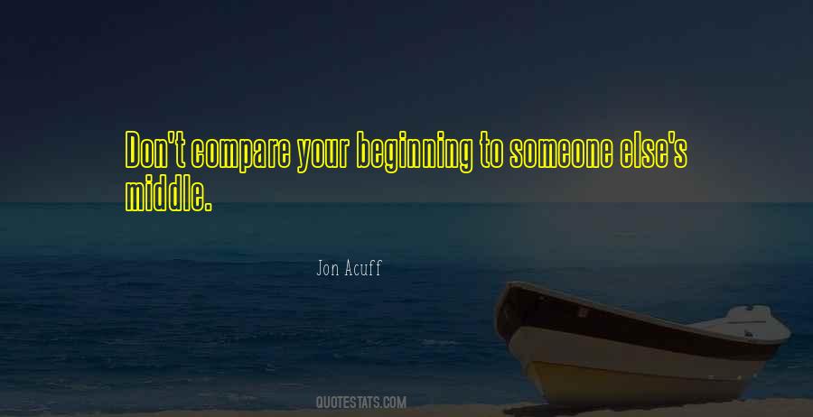 Beginning Middle End Quotes #626573 Beginning Middle End Quotes #626573