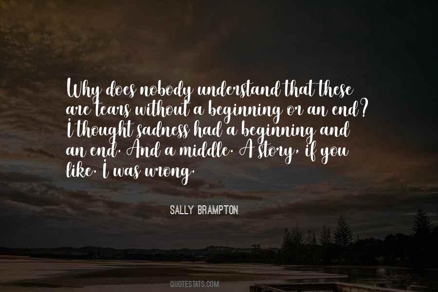 Beginning Middle End Quotes #694418 Beginning Middle End Quotes #694418