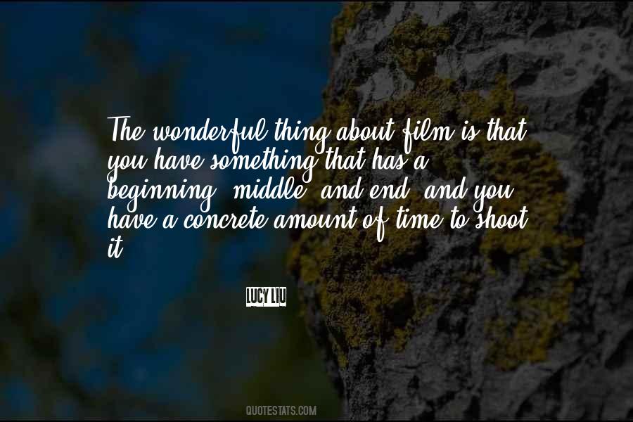 Beginning Middle End Quotes #897218 Beginning Middle End Quotes #897218