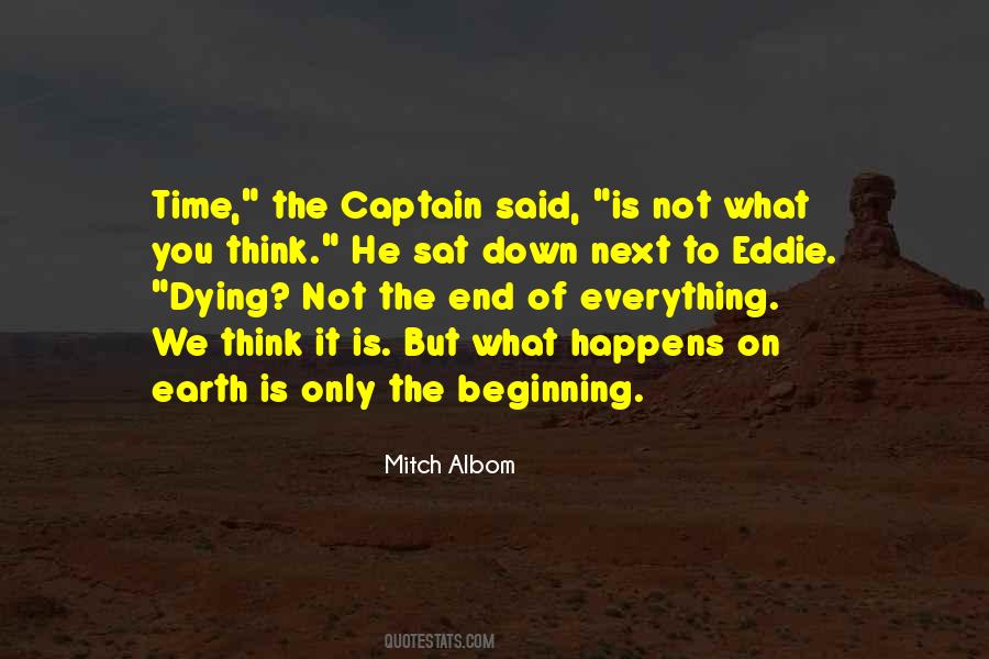 Beginning Not The End Quotes #327403