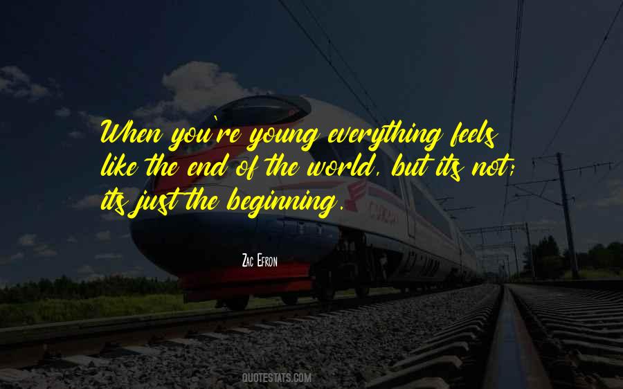 Beginning Of Everything Quotes #213967