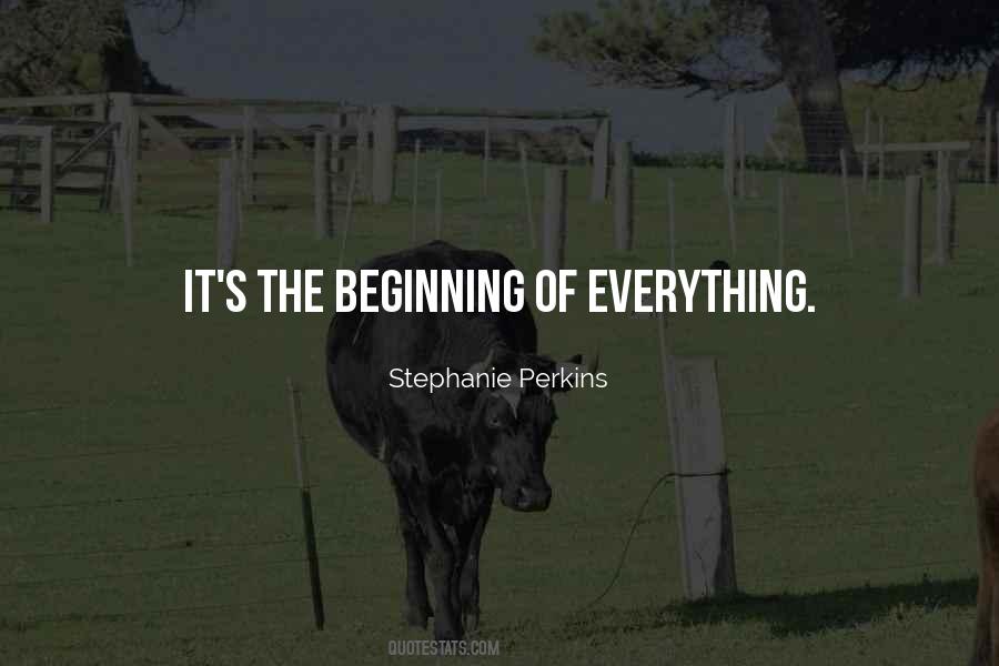 Beginning Of Everything Quotes #514984