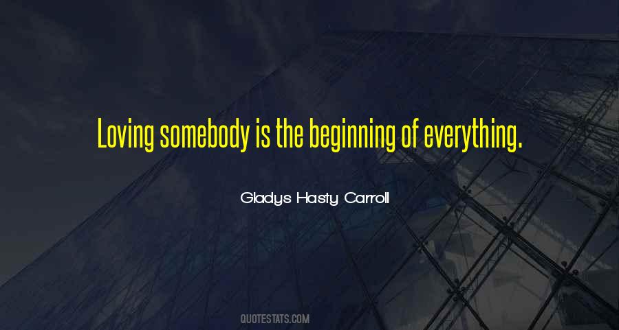 Beginning Of Everything Quotes #575929