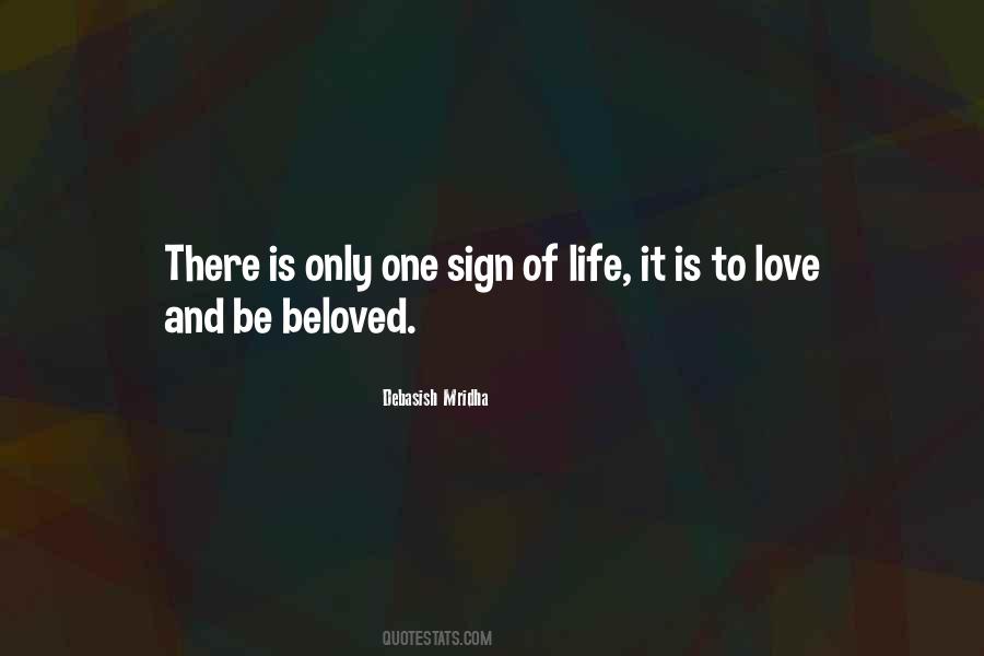 Sign Of Life Quotes #1744359