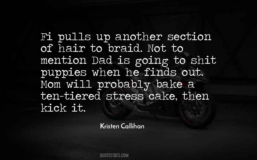 Cake Not Quotes #172556