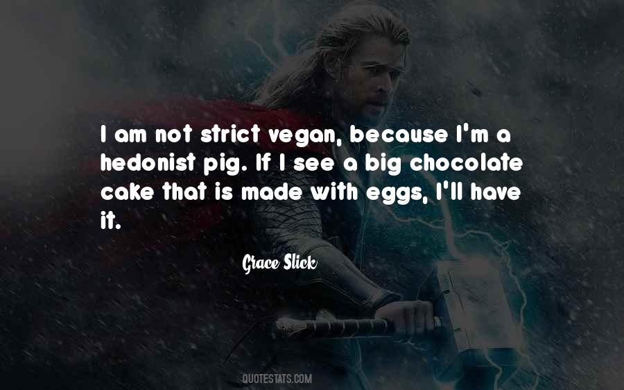 Cake Not Quotes #602436