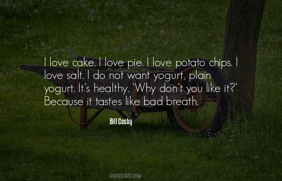 Cake Not Quotes #623166