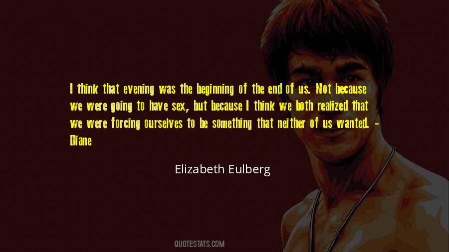 Beginning Of The End Quotes #1270585