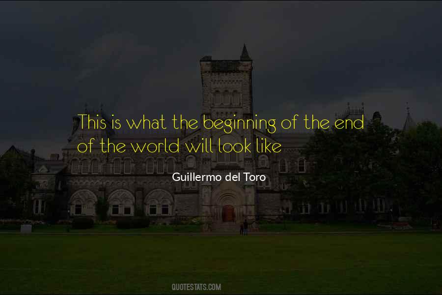 Beginning Of The End Quotes #1564987