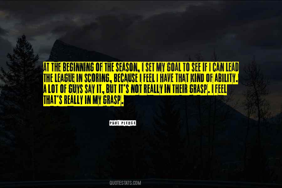 Beginning Of The Season Quotes #1567090