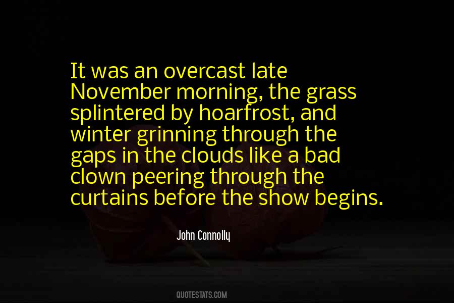 Late Morning Quotes #1117112