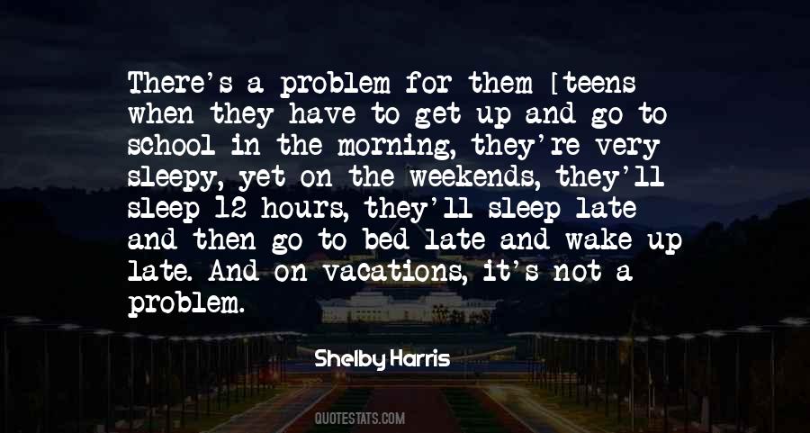 Late Morning Quotes #1193971