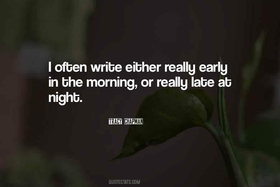 Late Morning Quotes #1357439
