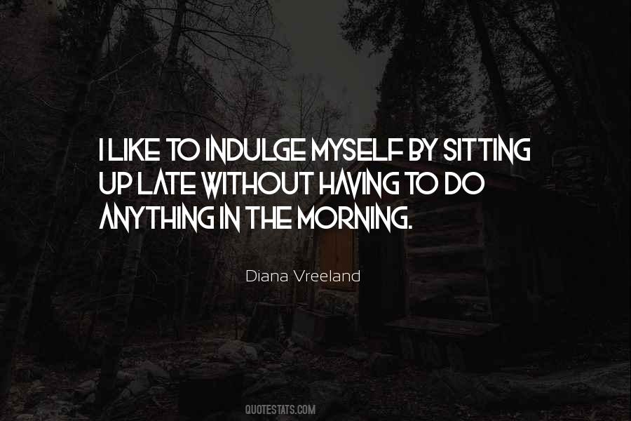 Late Morning Quotes #1586845