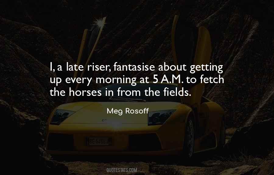 Late Morning Quotes #348393