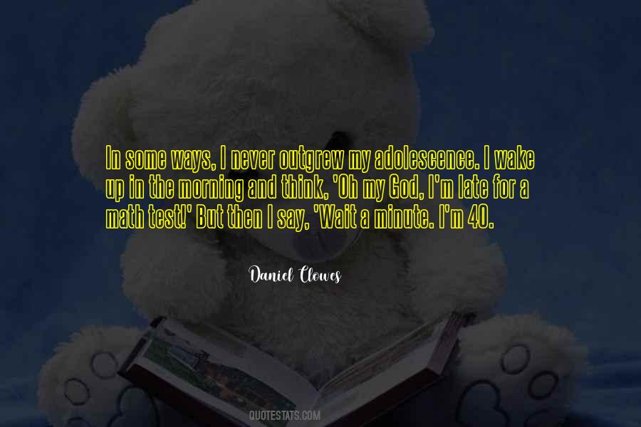 Late Morning Quotes #521076